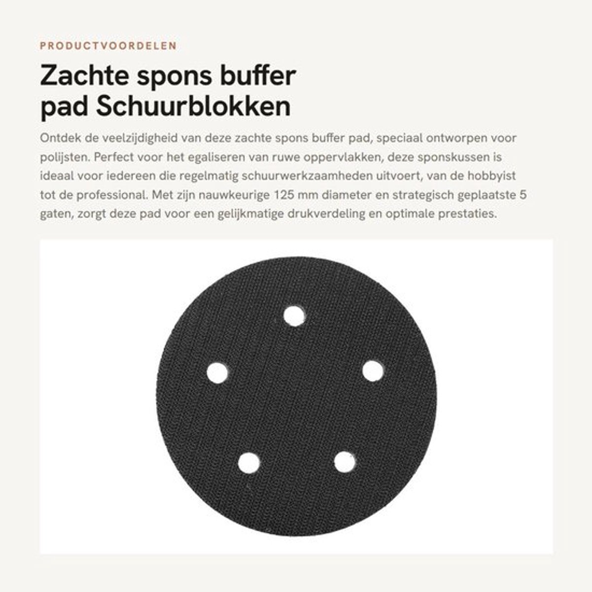 Sponskussen 125mm - Zachte Polijstpad - Antivibratie - Demping - Geschikt voor Polijstmachine - 12 mm Dikte