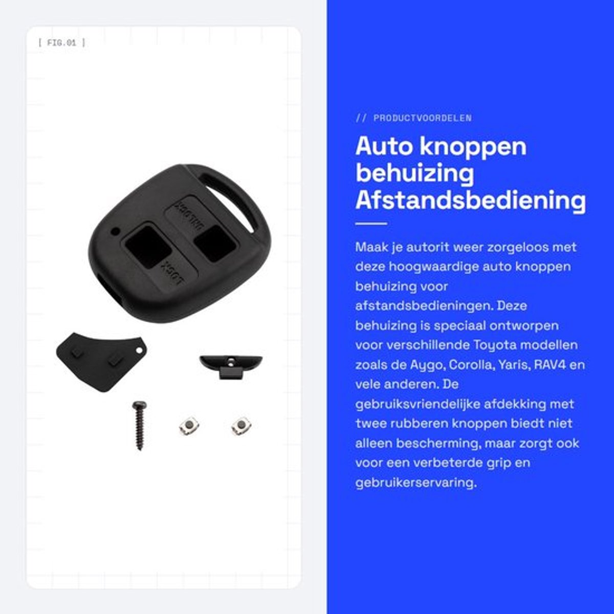 Knoppenbehuizing Afstandsbediening - Geschikt voor Aygo/Corolla/Yaris/RAV4/Prado - 1 Sleutelbehuizing - 2 Rubber Knoppen - 1 Handschakelaar - Voor diverse modellen