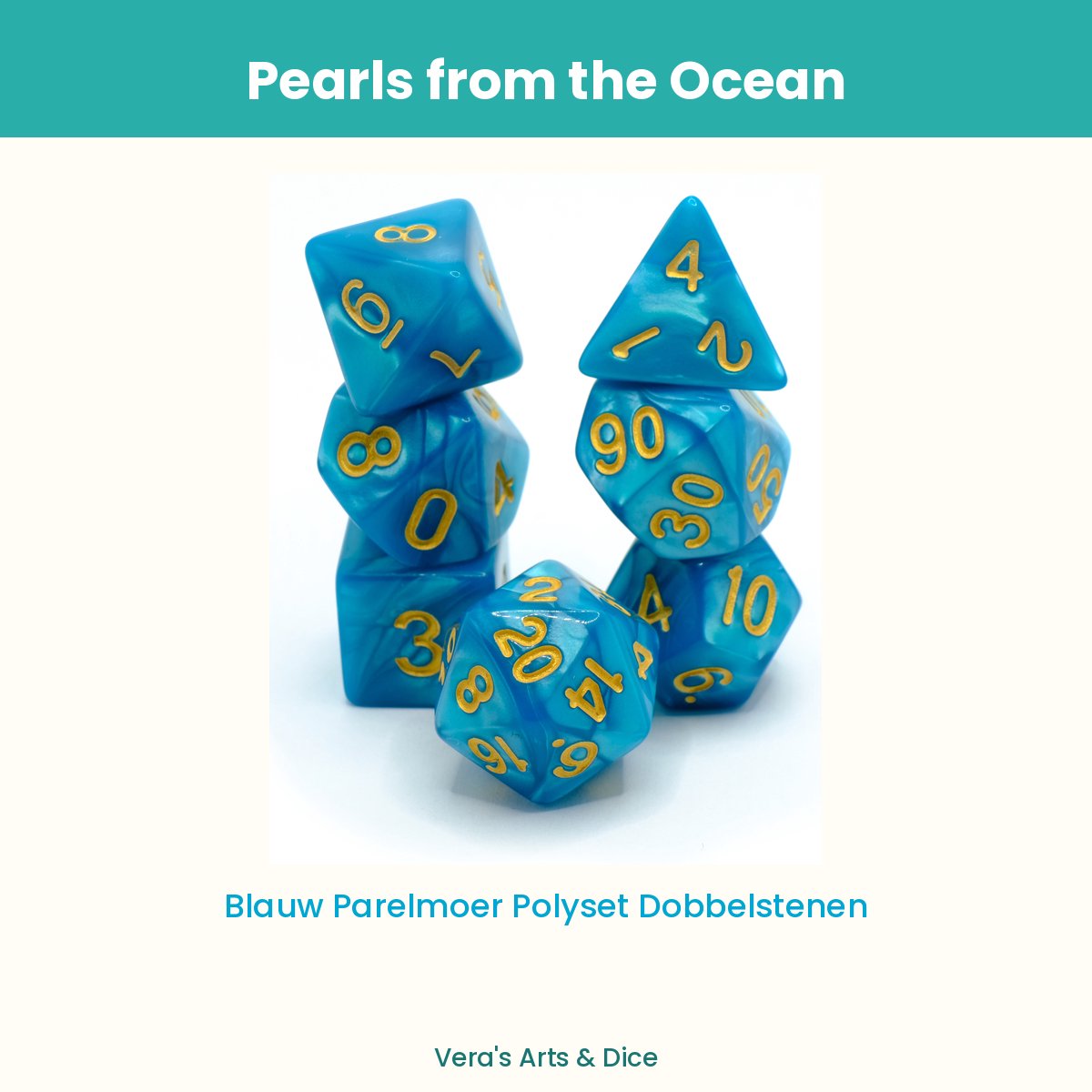 Pearls from the Sea - Vera's Arts & Dice - Dobbelstenen Set - 7-delig - Blauw Goud - D&D RPG