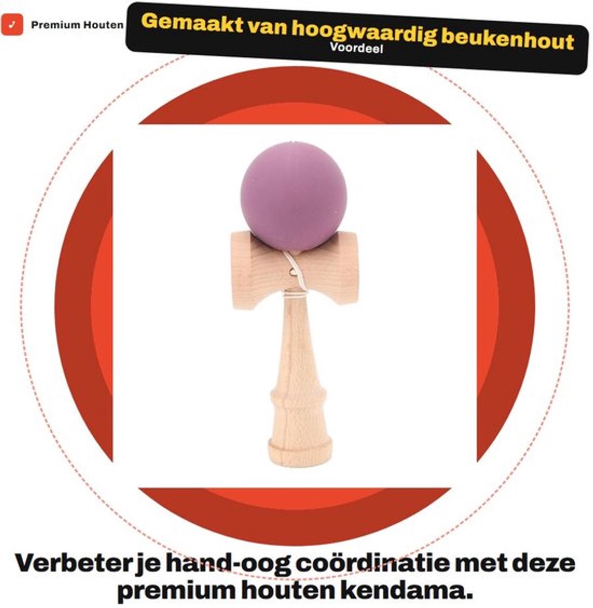 Kendama Premium Houten Speelgoed - Groepsspel - Hand/oogcoördinatie - Duurzaam - Veilig - Voor verjaardagsfeestjes