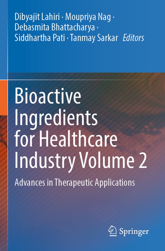 Bioactive Ingredients for Healthcare Industry Volume 2 - cover