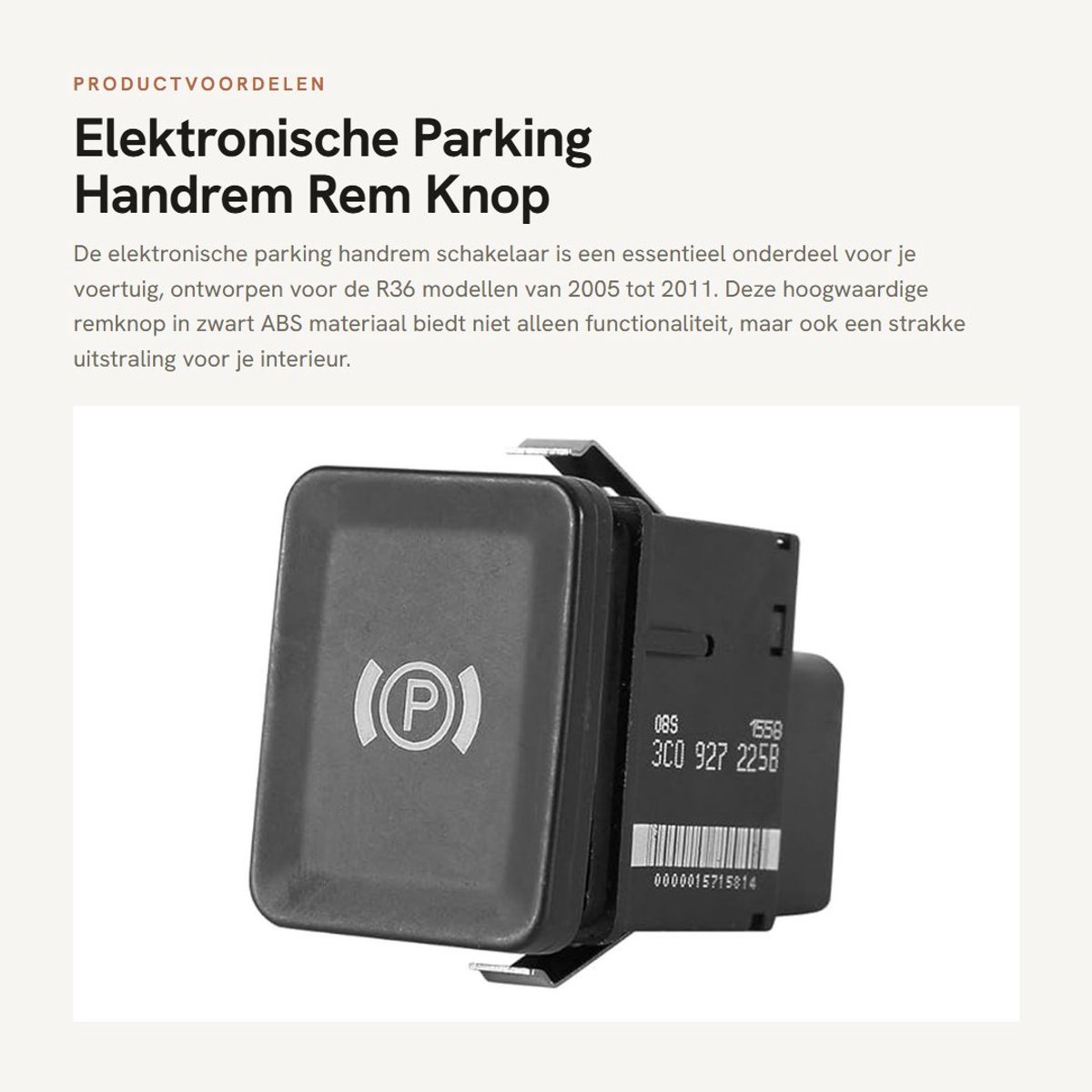 Dailygoods - Elektronische Parking Handrem - Rem Knop - ABS Zwart - Voor R36 - 2005-2011 - 3C0927225C