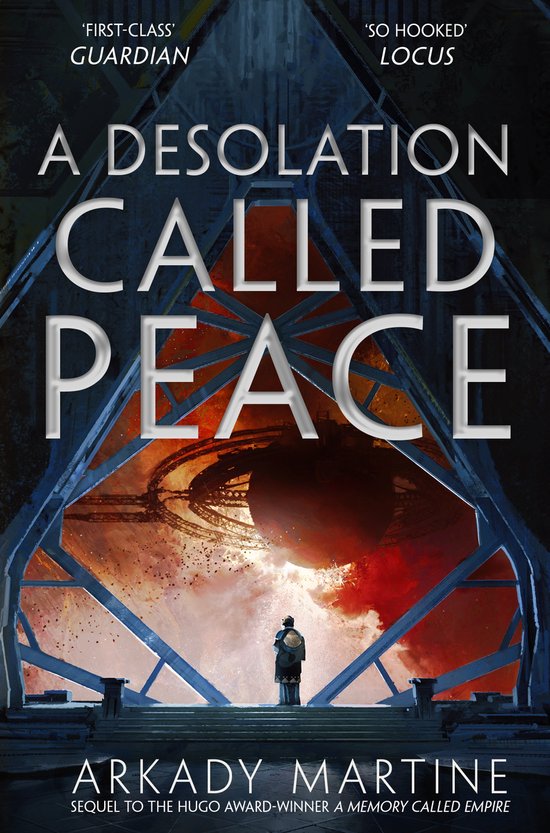Teixcalaan2-A Desolation Called Peace