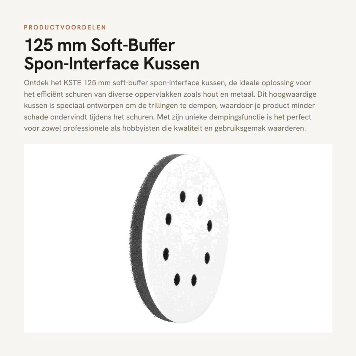 Dailygoods 125 mm Soft-Buffer Spon-Interface Kussen - Dempingsfunctie - Wit - Schuurschijf Accessoire - Eenvoudig te Installeren - Geschikt voo...