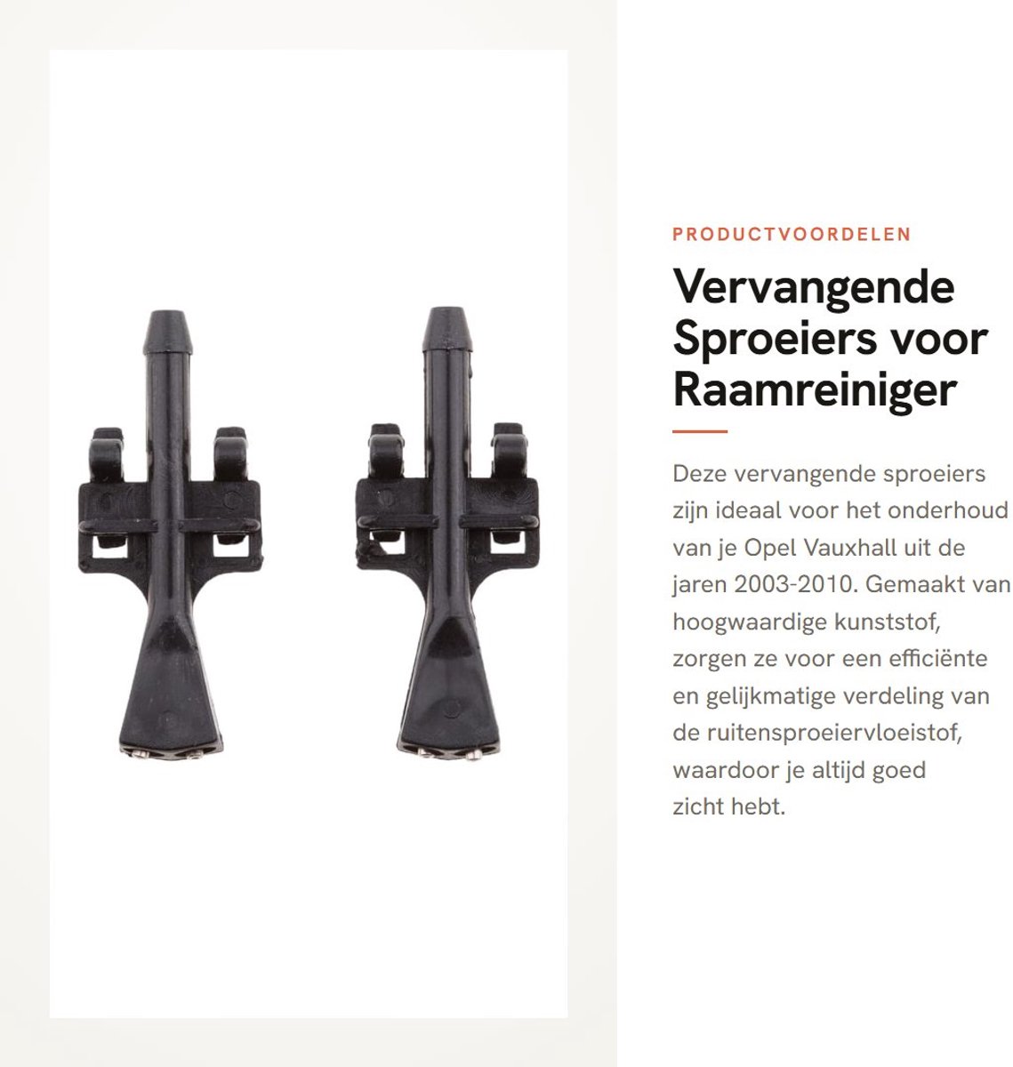 Dailygoods- Sproeiers voor Ruitenwisser - 2 Stuks - Kunststof Constructie - Duurzaam - Eenvoudige Installatie - Geschikt voor Opel/Vauxhall 2003-2010 - Ruitensproeiers
