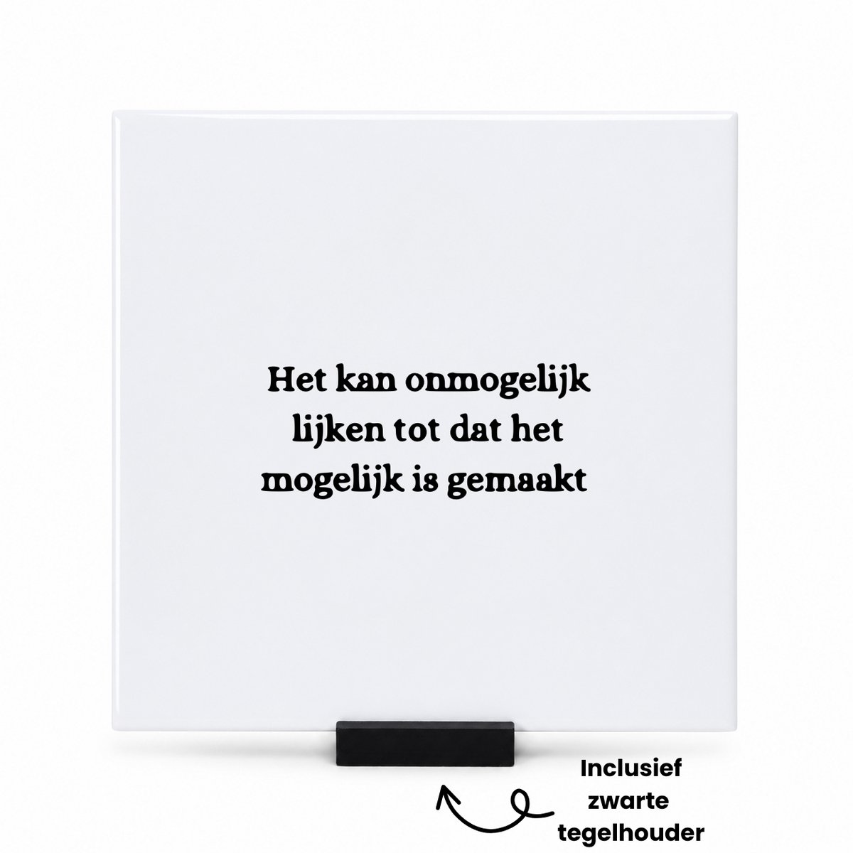 Hacebo Het kan onmogelijk lijken dat het mogelijk is gemaakt tegeltje met tegelhouder - Quotes - Familie vrienden - tegeltjes met tekst - Cadeau - spreuktegels - 15x15 CM Wit