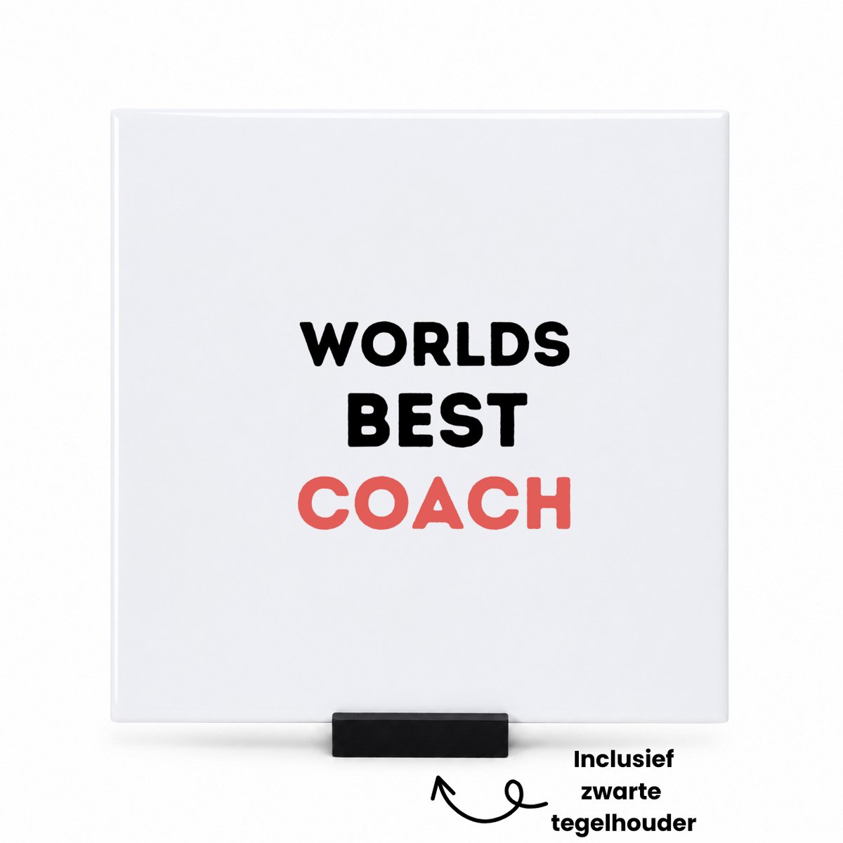 Hacebo worlds best coach tegeltje met tegelhouder - Coach - de beste coach - tegeltjes met tekst - sport - verjaardagscadeau - verjaardag - cadeau - cadeautje voor coach - coach artikelen - kado - geschenk - gift - spreuktegels - 15x15 CM Wit