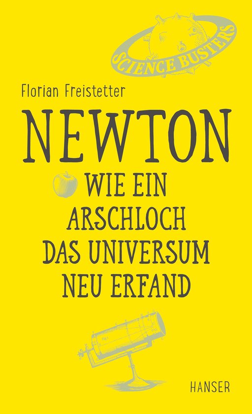 Newton - Wie ein Arschloch das Universum neu erfand - cover