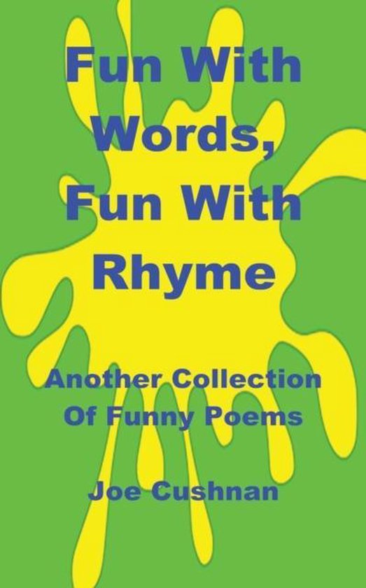 fun-with-words-fun-with-rhyme-joe-cushnan-9781784079581-boeken-bol