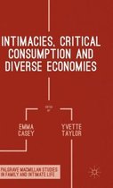 Intimacies, Critical Consumption and Diverse Economies