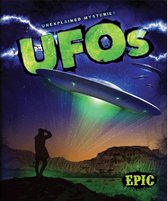 Unexplained Mysteries - UFOs