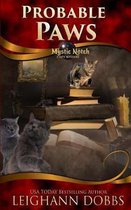 Mystic Notch Cozy Mystery- Probable Paws