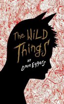 The Wild Things / Druk 1