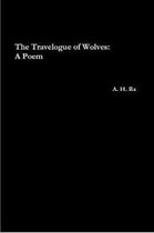 The Travelogue of Wolves