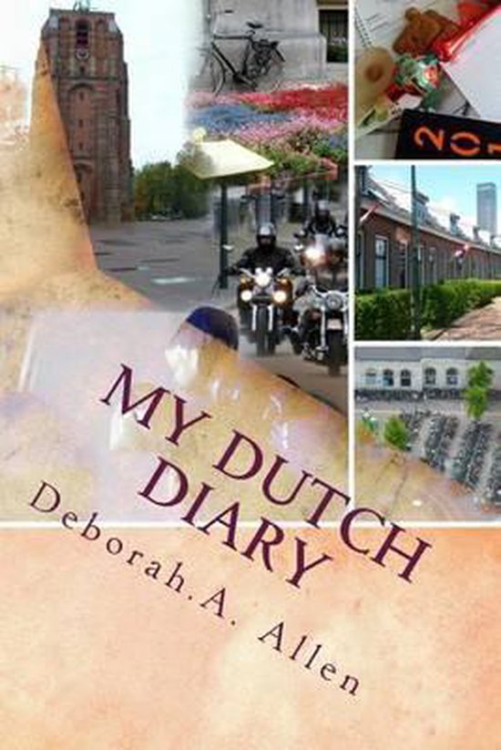 My Dutch diary