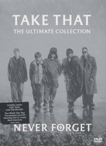 Take That - Never Forget - Ultimate Collection