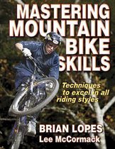 Mastering Mountain Bike Skills