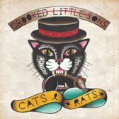 Crooked Little Sons - 7-Cats & Rats -Ep-