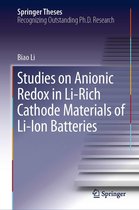 Springer Theses - Studies on Anionic Redox in Li-Rich Cathode Materials of Li-Ion Batteries