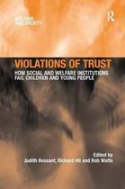 Welfare and Society- Violations of Trust