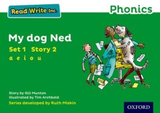 Read Write Inc. Phonics: Green Set 1 Storybook 2 My Dog Ned ...