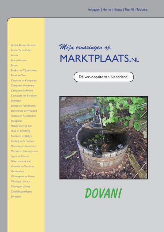 Cover van het boek 'Mijn ervaringen op MARKTPLAATS.NL - Dé verkoopsite van Nederland !' van  Dovani