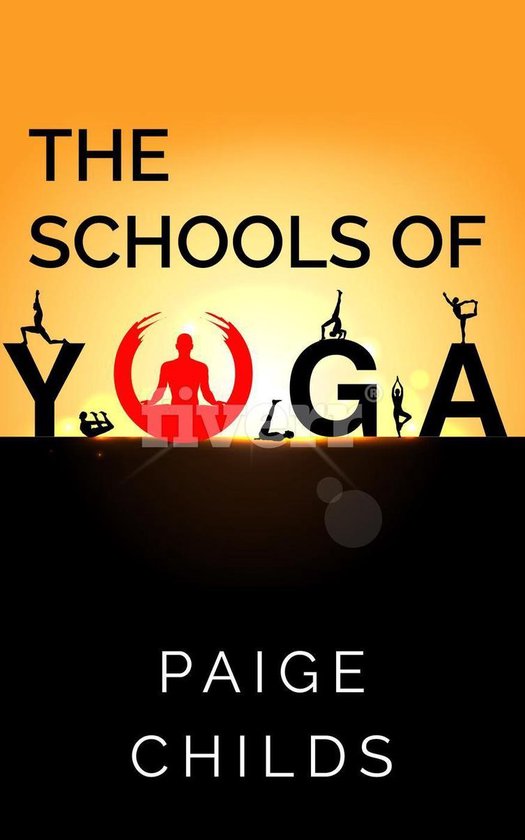 The Yoga Series 2 - The Schools of Yoga - cover