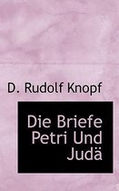 Die Briefe Petri Und Juda