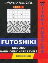 400 Futoshiki Sudoku and Hitori Puzzles. Hard - Very Hard Levels.
