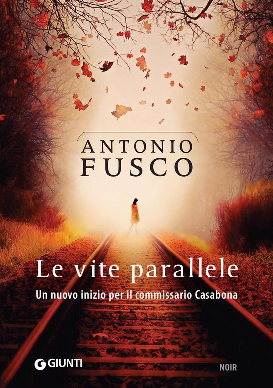 Le indagini del commissario Casabona 4 - Le vite parallele - cover