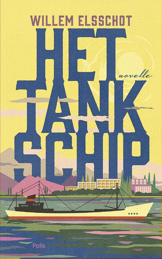 Het Tankschip - Willem Elsschot | Do-index.org
