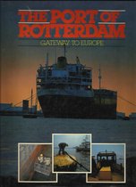 Port of rotterdam gateway to europe