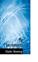 My Sacramento