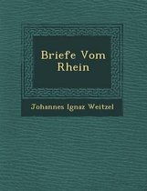 Briefe Vom Rhein