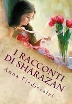 I Racconti Di Sharazan Vol. 1 (Edizione Deluxe)