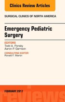The Clinics: Surgery Volume 97-1 - Emergency Pediatric Surgery, An Issue of Surgical Clinics