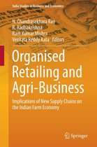 India Studies in Business and Economics - Organised Retailing and Agri-Business