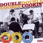 Double Cookin - Classic Northern Soul Instrumentals