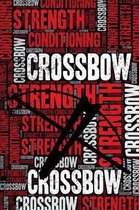 Crossbow Strength and Conditioning Log