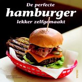De perfecte hamburger lekker zelfgemaakt