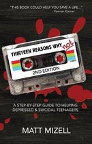 Thirteen Reasons Why Not (2nd Edition)