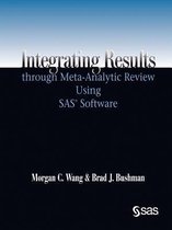 Integrating Results Through Meta-Analytic Review Using SAS(R) Software