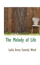The Melody of Life