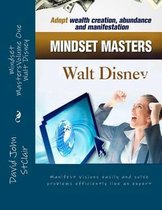 Mindset Mastersvolume One - Walt Disney