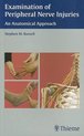 Examination of Peripheral Nerve Injuries