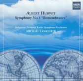 Albert Hurwit: Symphony No. 1 "Remembrance"