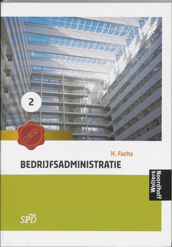 Cover van het boek 'Bedrijfsadministratie voor SPD / 2 / druk 1' van H. Fuchs
