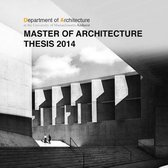 Umass Amherst Master of Architecture Thesis 2014