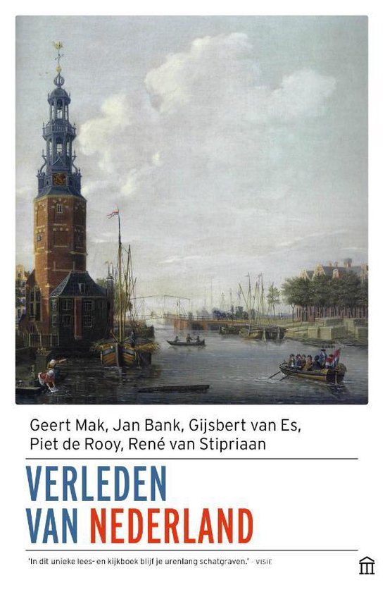Verleden van Nederland - Geert Mak | Northernlights300.org