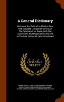 A General Dictionary: Historical and Critical